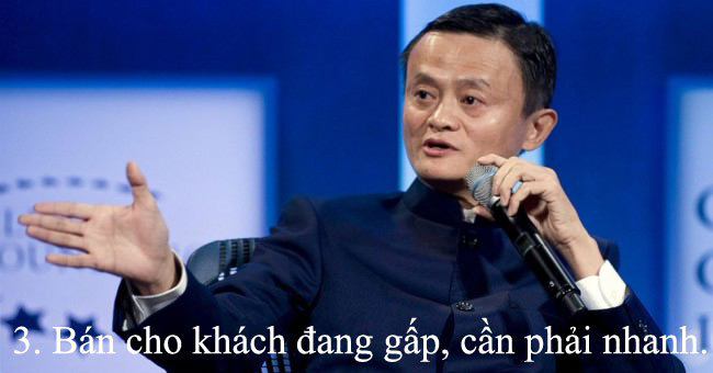 15 nguyên tắc bán hàng của Jack Ma - Nguyên tắc 3