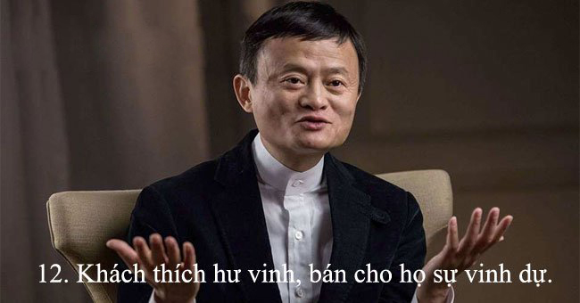 15 nguyên tắc bán hàng của Jack Ma - Nguyên tắc 12