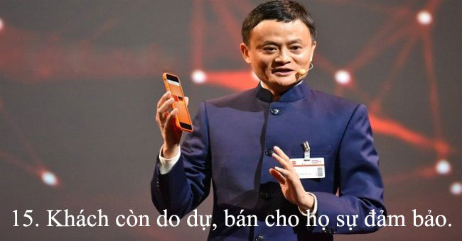 15 nguyên tắc bán hàng của Jack Ma - Nguyên tắc 15